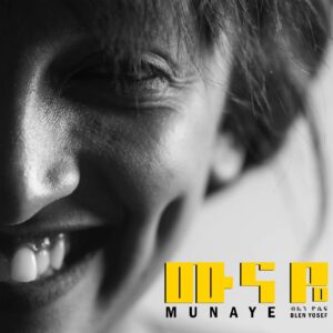 Blen Yosef Munaye Album Art